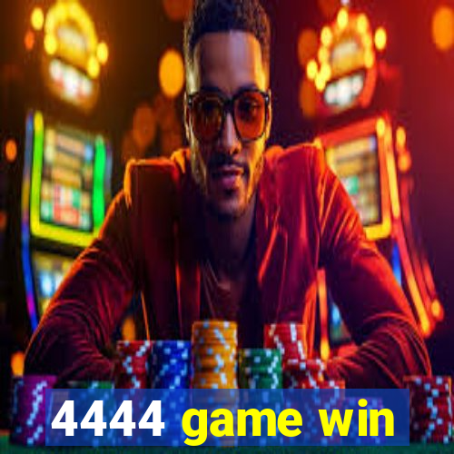 4444 game win